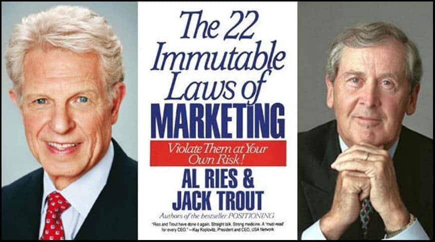 THE 22 IMMUTABLE LAWS OF MARKETING